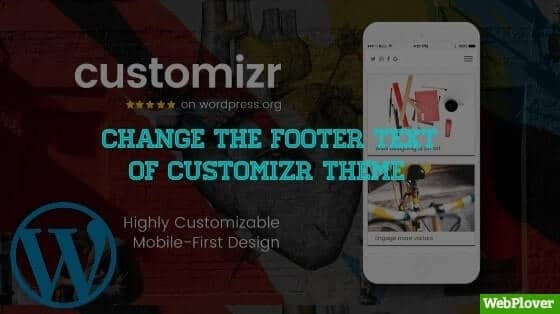How To Change The Footer Copyright Text Of Customizr WordPress Theme